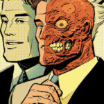 Christian Ward & Fábio Veras mit TWO-FACE Mini-Serie für DC Comics